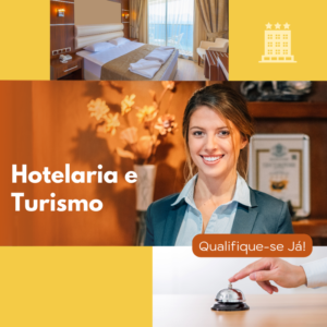 Hotelaria e Turismo