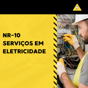 NR-10 - SERVIÇOS EM ELETRICIDADE