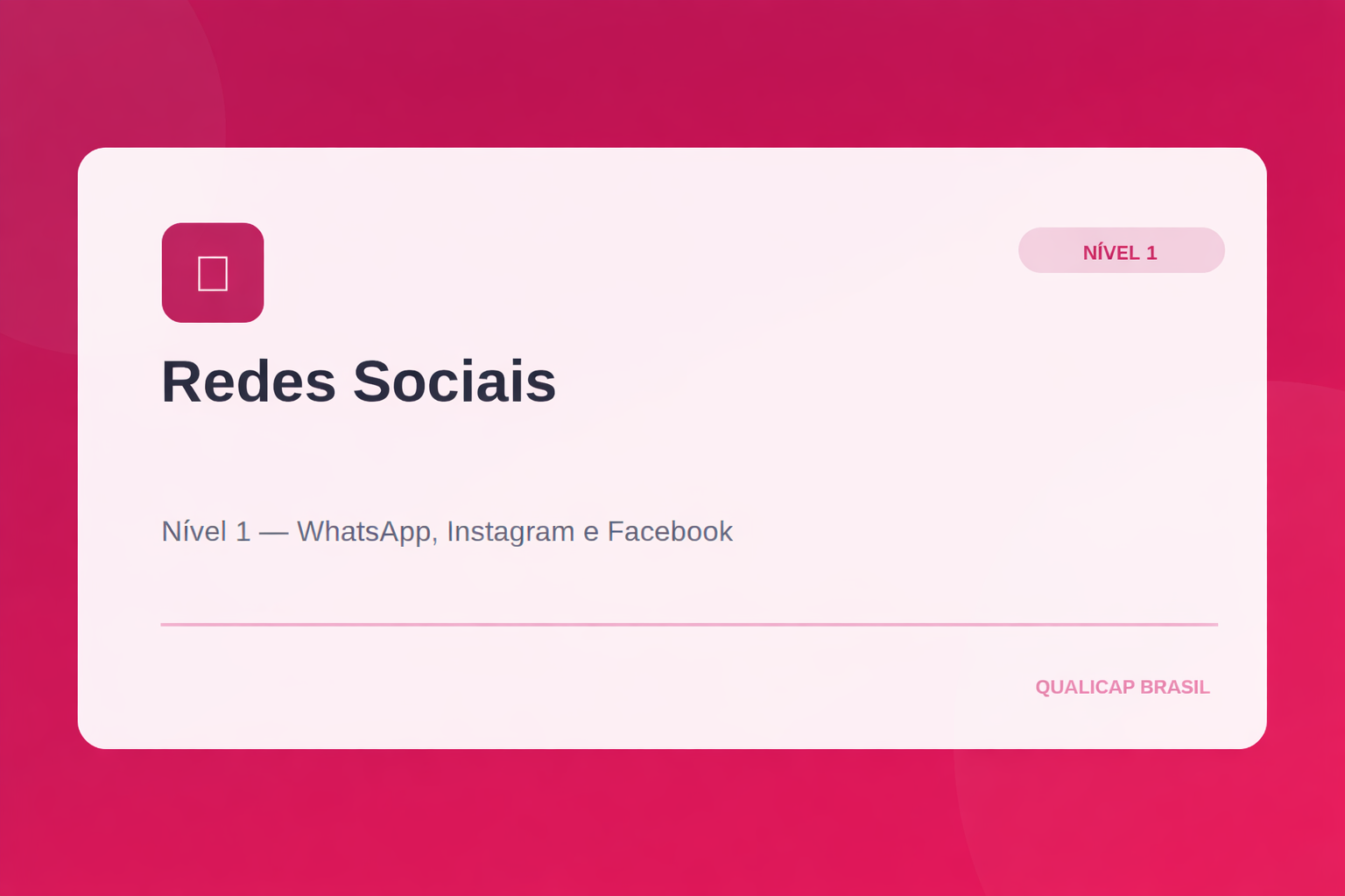 Redes Sociais — Nível 1
