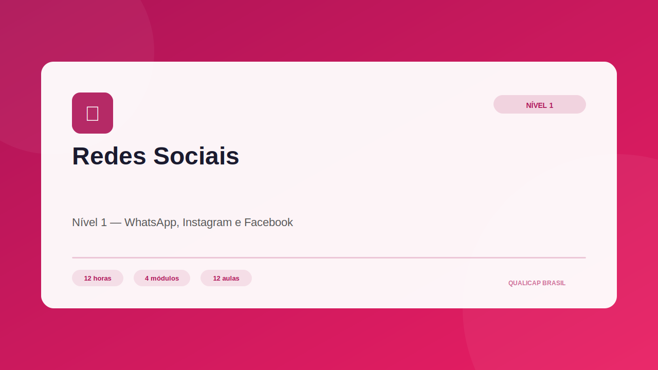 Redes Sociais — Nível 1