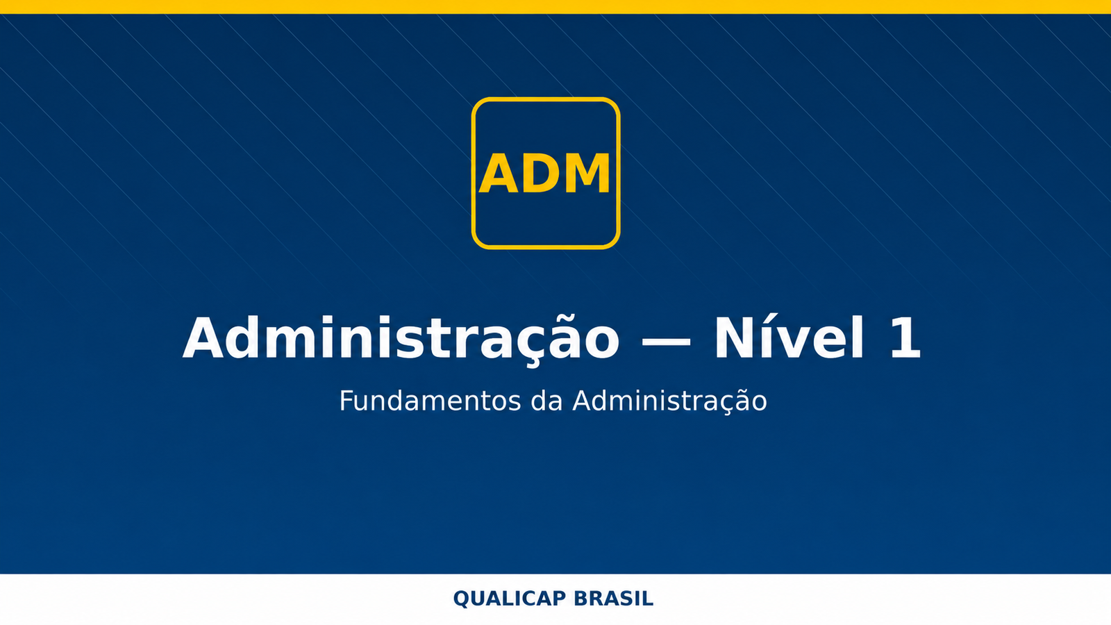 Administração de Empresas — Nível 1