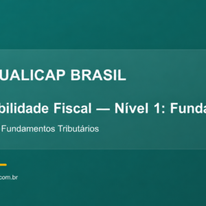 Contabilidade Fiscal — Nível 1: Fundamentos Tributários